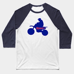 Dirt bike Motocross silhouette Braaap in Blue Baseball T-Shirt